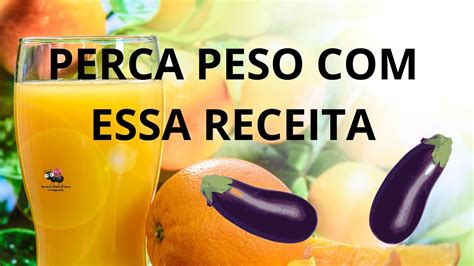 A Receita Mágica para Emagrecer Suco de Berinjela Laranja