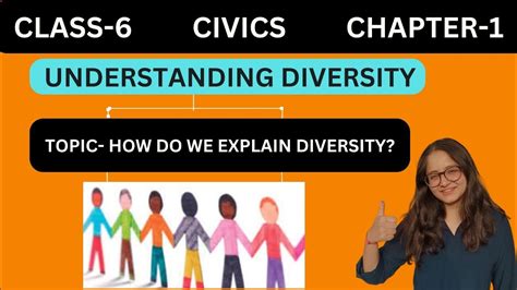 How Do We Explain Diversity Class 6 Civics Chapter 1 Understanding