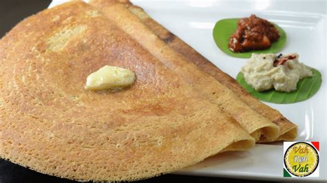 Instant Butter Roast Dosa Wheat Flour By VahChef VahRehVah