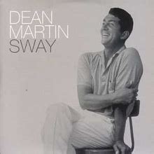 Dean Martin – Sway