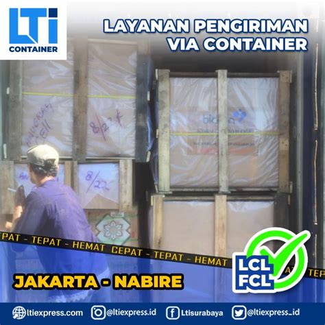 Ekspedisi Container Jakarta Nabire Murah Lti Container