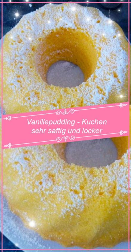 Vanillepudding Kuchen Sehr Saftig Und Lecker Rezepteblog Net