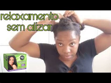 Como Relaxar O Cabelo Crespo Sem Alizar Youtube