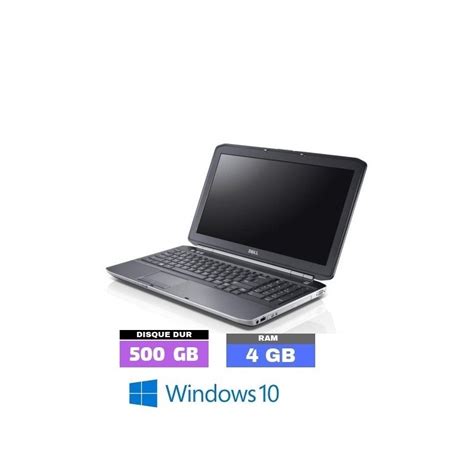 Dell Latitude E5530 Grade D Windows 10 Core I3 Ram 4 Go Hdd 500 Go N°031101