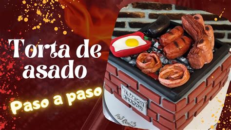 Torta De Asado Pastel De Parrilla Paso A Paso Bbq Cake Youtube