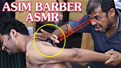 Asim Barber Asmr Upper Body Massage With Lots Of Crunchy Crack And Asmr Sound 4 Times Neck