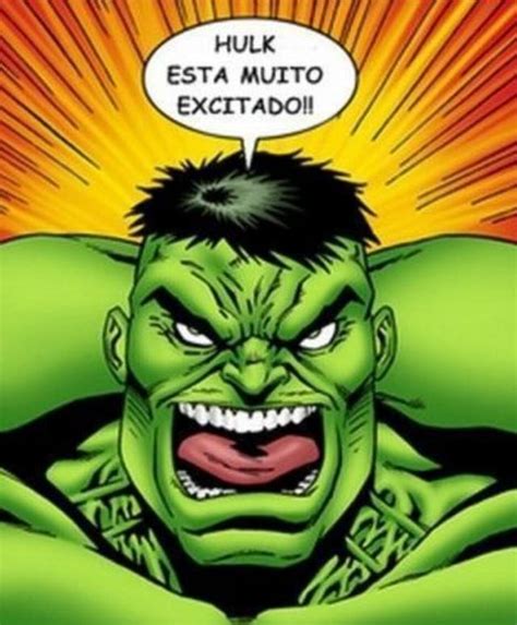 HULK ESTA MUITO EXCITADO IFunny Brazil