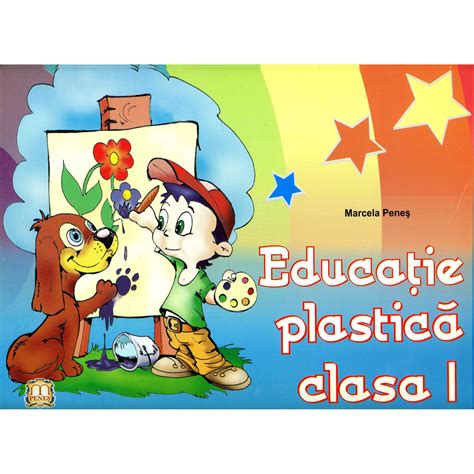 Educatie Plastica Clasa I Marcela Penes EMAG Ro