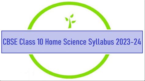 Cbse Class 10 Home Science Syllabus 2023 24 Download In Pdf