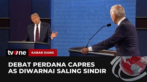 Pertarungan Panas Trump VS Biden Di Debat Capres AS Kabar Siang