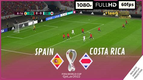 Espa A Vs Costa Rica Copa Mundial Qatar Grupo E Simulaci N