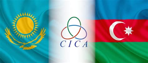 Kazakhstans Chairmanship Of Cica Concludes After Four Years The