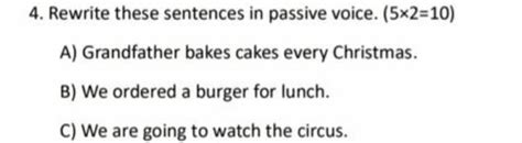 4 Rewrite These Sentences In Passive Voice 5×2 10 A Grandfather Bake