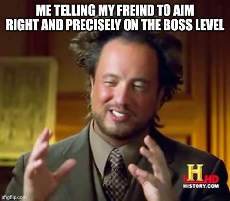 Ancient Aliens Memes - Imgflip