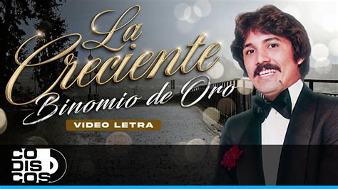 La Creciente Binomio De Oro Video Letra YouTube