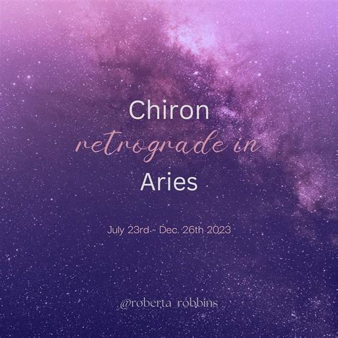 Chiron Stations Retrograde In Aries July Rd