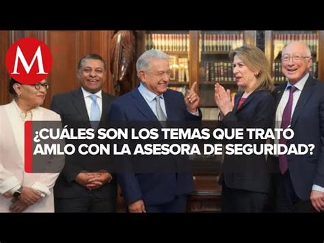 AMLO destacó muy buena reunión con la asesora de Seguridad de la Casa