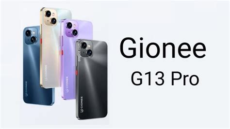 Gionee G13 Pro Specifications Pros And Cons