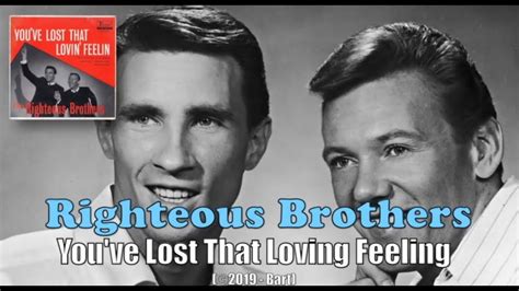 Righteous Brothers Youve Lost That Loving Feeling Karaoke Youtube