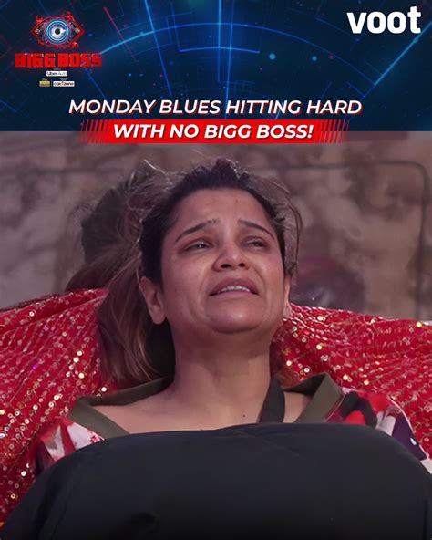 Voot On Twitter Bigg Boss Ke Naa Hone Se Monday Se Lekar Sunday Tak