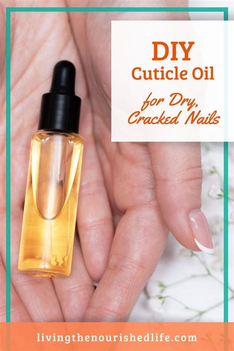 Diy Cuticle Oil For Dry Cracked Cuticles The Nourished Life In 2022