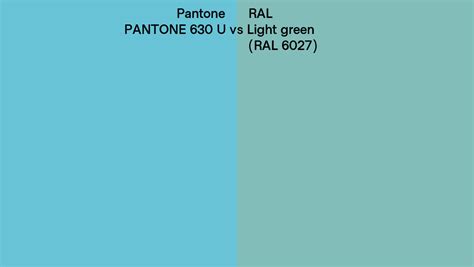 Pantone 630 U Vs Ral Light Green Ral 6027 Side By Side Comparison