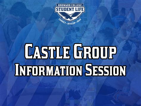 Castle Group Information Session