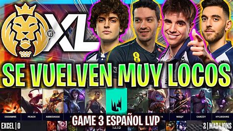 ELYOYA SACA LA LOCURA DE MAD LIONS MAD Vs XL Game 3 Resumen LEC