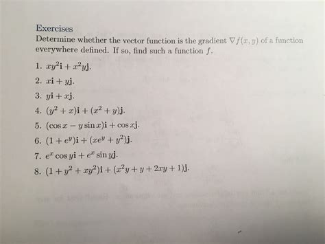 Solved Determine Whether The Vector Function Is The Gradient