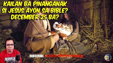 Kailan Pinanganak Si Jesus Dec Nga Ba Reaction And Comment Youtube