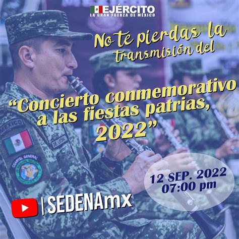 SEDENAmx on Twitter Celebra con tu EjércitoMexicano el MesPatrio