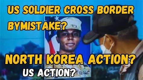 North Korea Has Decided To Expel Us Soldier Travis King State Report Youtube