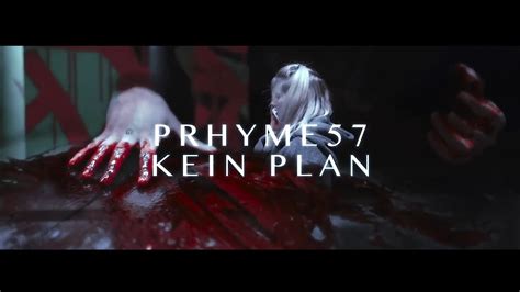 Prhyme Kein Plan Prod By Jody Jkei Official Video Youtube