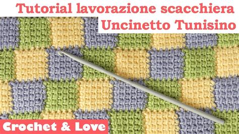 Tutorial Uncinetto Tunisino Lavorazione A Scacchiera Per Copertine Sub Eng Y Esp Youtube