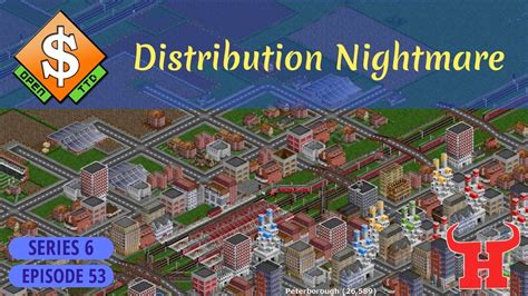 Distribution Nightmare OpenTTD UK Quad Challenge Lets Play S6 E53