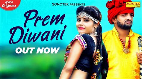 Haryanvi Gana New Songs Videos 2020 Latest Haryanvi Song Prem Diwani