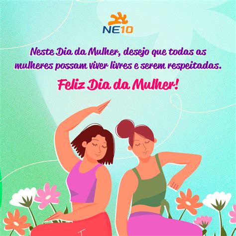 Feliz Dia Da Mulher 2024 Confira Lindas Mensagens E Fotos Para