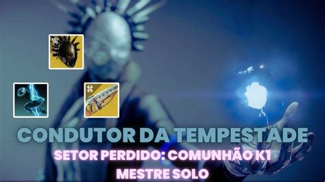 Destiny 2 Setor perdido Comunhão K1 Mestre solo Destiny 2 Queda