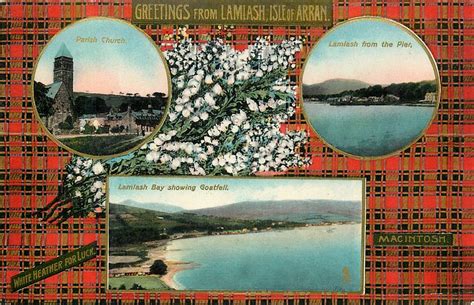 3 insets PARISH CHURCH and LAMLASH FROM THE PIER and LAMLASH BAY SHOWING GOATFELL; MACINTOSH ...