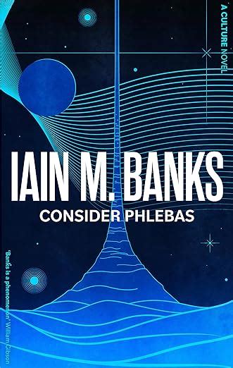 Consider Phlebas A Culture Novel Banks Iain M Amazon Au Books