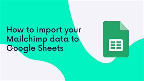 Import Your Mailchimp Emailing Data To Google Sheet How To Metrics