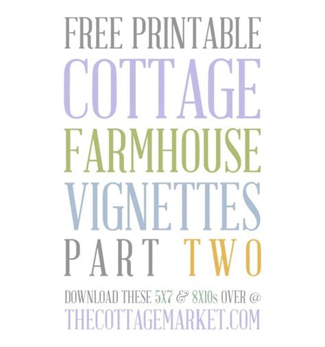 Free Printable Farmhouse Garden Vignettes Part Two The Cottage Market