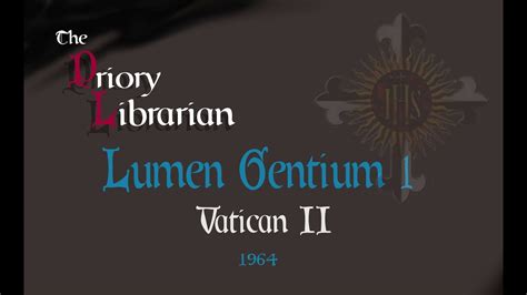 Lumen Gentium 1 Youtube