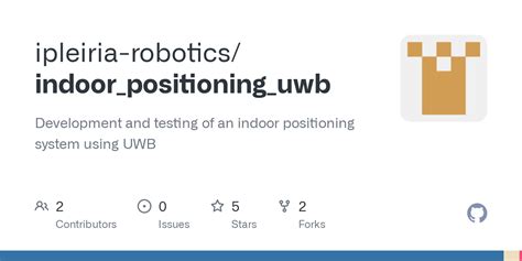 Github Ipleiria Roboticsindoorpositioninguwb Development And