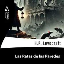 Las Ratas De Las Paredes Audiobook By H P Lovecraft Hoopla