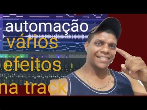 Como Fazer Automa O No Fl Studio Youtube