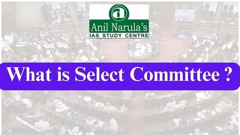 Select Committee Parliament Iascoachinginchandigarh Currentaffairs