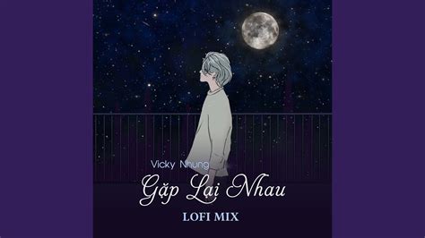 G P L I Nhau Lofi Mix Youtube Music