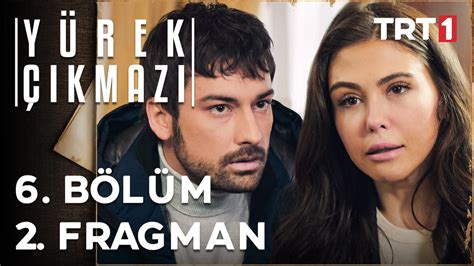 Yürek Çıkmazı 6 Bölüm 2 Fragman Dailymotion Video