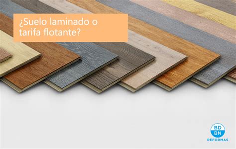 Diferencias Entre Suelo Laminado Y Tarima Flotante Bdbn Reformas